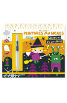 Mes jolies peintures magiques - monstres et sorcières