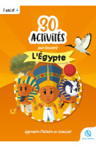 30 activités pour découvrir l'égypte