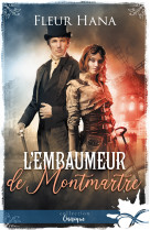 L'embaumeur de montmartre