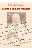 Lettres à bernard manciet