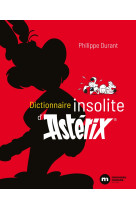 Dictionnaire insolite d'astérix