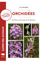 Orchidées de france, de suisse et du benelux