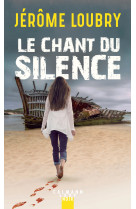 Le chant du silence