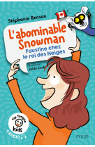 Tip tongue kids : l'abominable snowman - faustine chez le roi des neiges - niveau 2