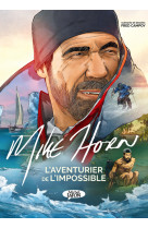 Mike horn, l'aventurier de l'impossible