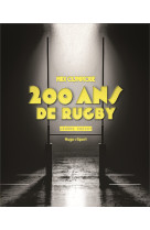 Midi olympique - 200 ans de rugby