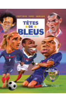 Têtes de bleus - les légendes du foot français