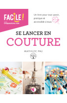 Se lancer en couture