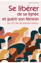 Se libérer de sa lignée et guérir son féminin