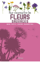 Pour reconnaître les fleurs sauvages