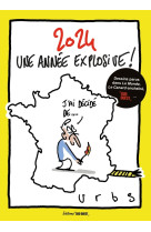 2024 une année explosive !