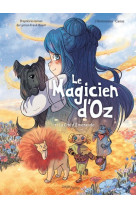 Le magicien d'oz - tome 1 la cité d'emeraude