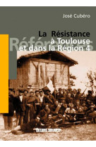 Resistance a toulouse et dans region 4