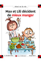 N°114 max et lili décident de mieux manger