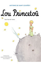 Lou princetoû — le petit prince en béarnais