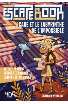 Escape book enfant - icare et le labyrinthe de l'impossible