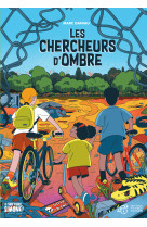 Les chercheurs d'ombre