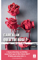 Qui a tué rose ?