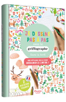 Je dessine pas à pas avec le griffographe - dans la forêt