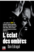 L'éclat des ombres