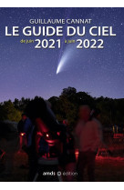 Le guide du ciel de juin 2021 à juin 2022