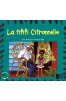 La tififi citronnelle