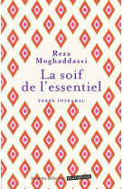 La soif de l'essentiel