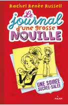 Le journal d'une grosse nouille, tome 06