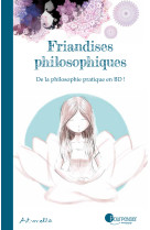 Friandises philosophiques tome 1