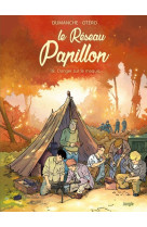 Le réseau papillon - tome 8 danger sur le maquis