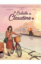 La bataille de claudine - tome 1