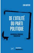 De l'utilité du parti politique