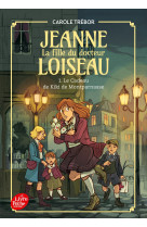 Jeanne, la fille du docteur loiseau - tome 1