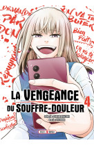 La vengeance du souffre-douleur t04