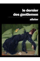 Le dernier des gentlemen