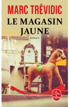 Le magasin jaune