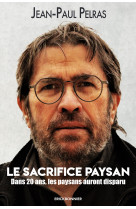 Le sacrifice paysan