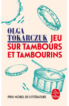 Jeu sur tambours et tambourins