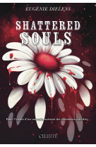 Shattered souls