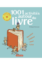 1001 activités autour du livre