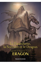 La fourchette, la sorcière et le dragon