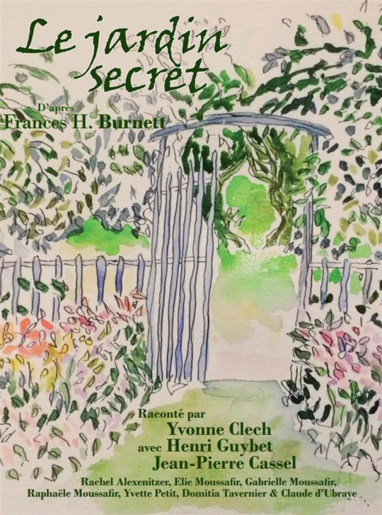 LE JARDIN SECRET - BURNETT FRANCES H. - NC