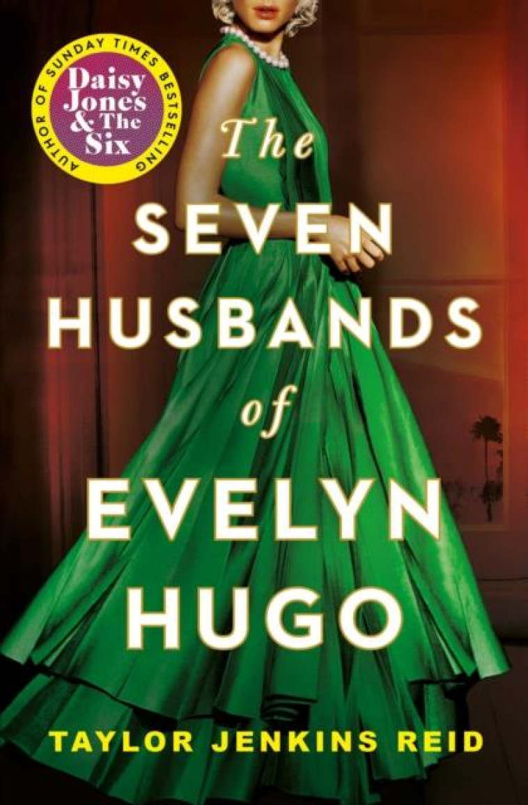 SEVEN HUSBANDS OF EVELYN HUGO : TIKTOK MADE ME BUY IT! - TAYLOR, JENKINS REID - NC