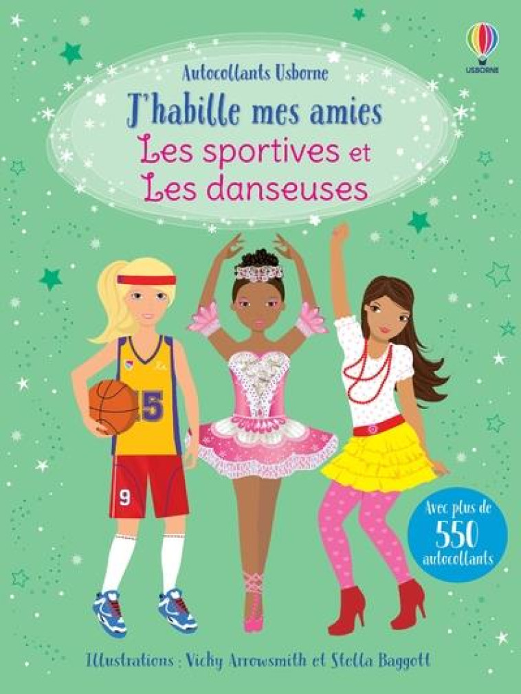 LES SPORTIVES ET LES DANSEUSES - J'HABILLE MES AMIES (VOLUMES COMBINES) - WATT/BAGGOTT - NC