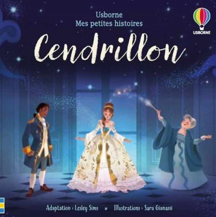 CENDRILLON - MES PETITES HISTOIRES - GIANASSI/GANDHI - NC