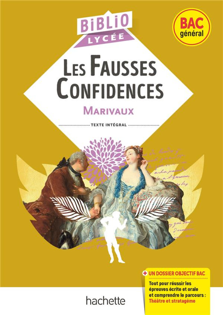 BIBLIOLYCEE - LES FAUSSES CONFIDENCES, MARIVAUX - BAC 2023 - PARCOURS : THEATRE ET STRATAGEME - BREMOND VERONIQUE - HACHETTE