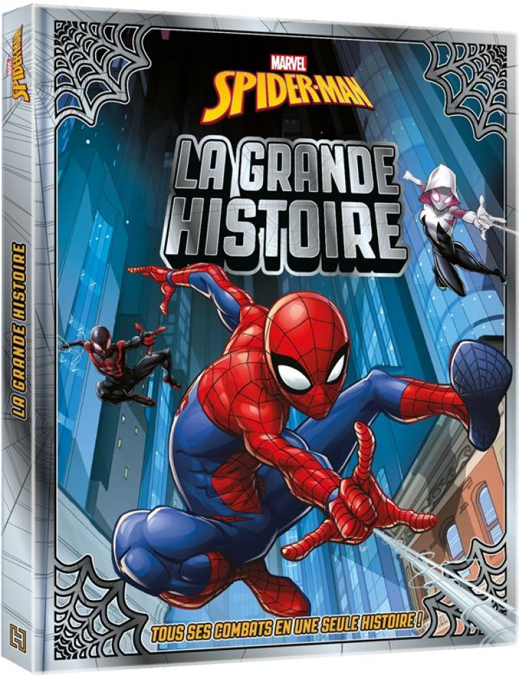 SPIDER-MAN - LA GRANDE HISTOIRE - MARVEL - XXX - HACHETTE