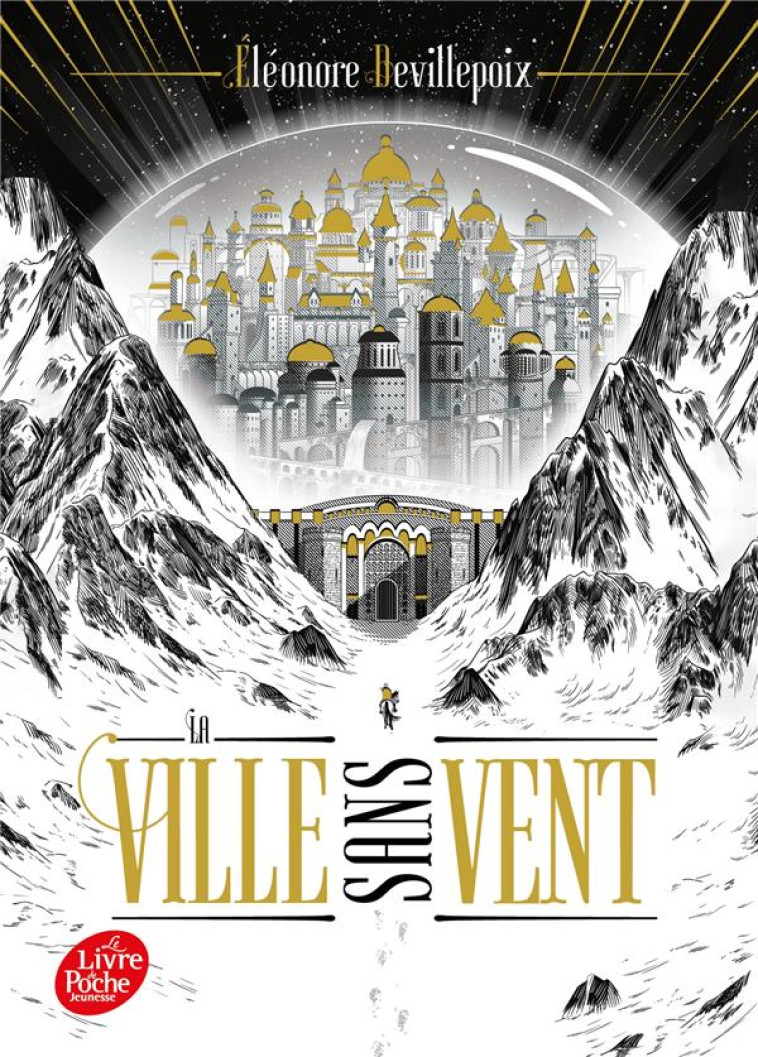 LA VILLE SANS VENT - T01 - LA VILLE SANS VENT - LIVRE 1 - DEVILLEPOIX ELEONORE - HACHETTE