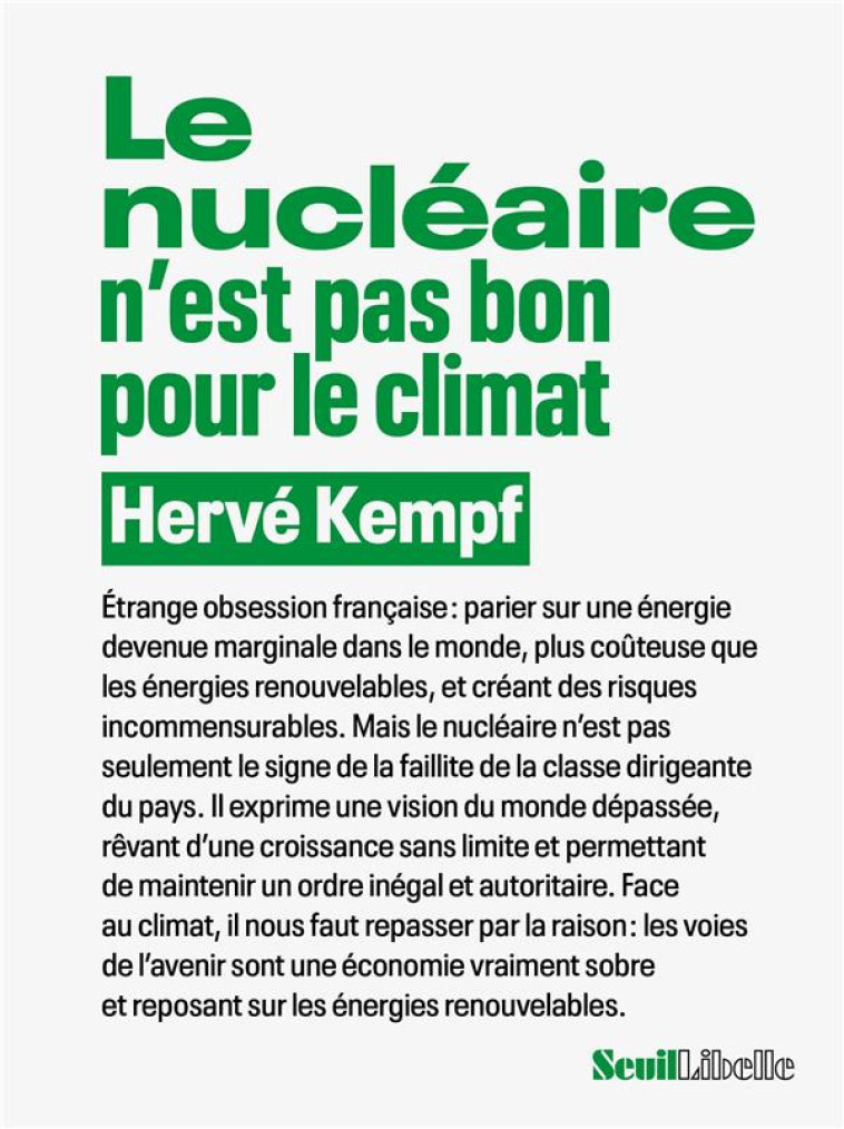 LE NUCLEAIRE N EST PAS BON POUR LE CLIMAT - KEMPF HERVE - SEUIL