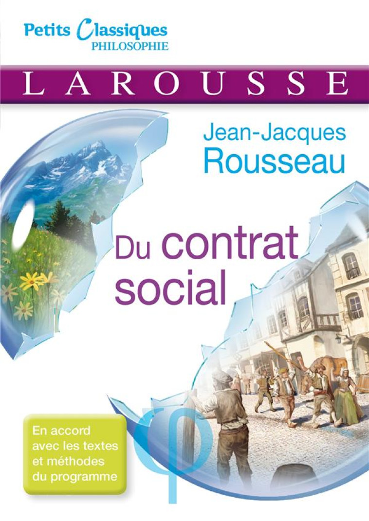 DU CONTRAT SOCIAL - ROUSSEAU J-J. - Larousse